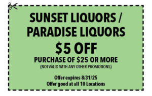 Fwb Life 2025 July Coupons Sunset Liquor
